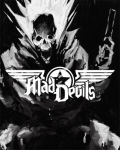 Mad Devils: Damned-finitive Edition