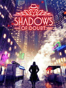 Read more about the article Shadows of Doubt