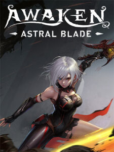 AWAKEN: Astral Blade