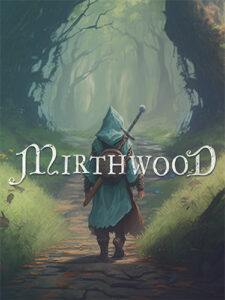 Mirthwood