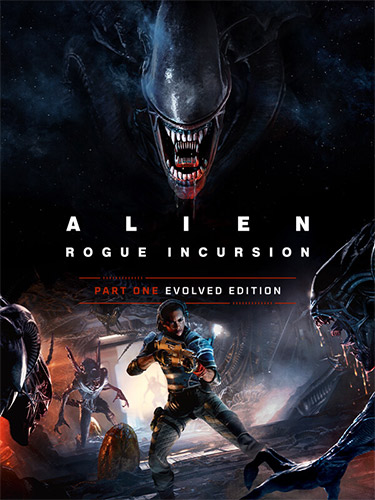 You are currently viewing Alien: Rogue Incursion Evolved Edition